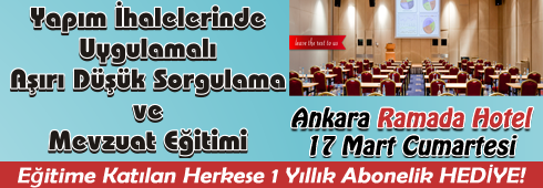Yapım İhalelerinde Uygulamalı Aşırı Düşük Sorgulama ve Mevzuat Eğitimi