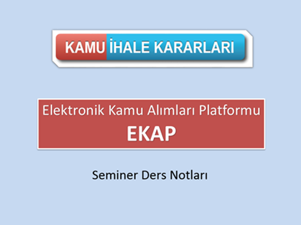 EKAP - Seminer Ders Notları